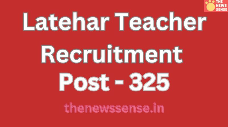 Latehar Teacher Recruitment News